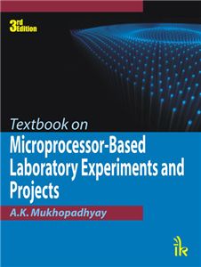 Textbook on Microprocessor-based Laboratory Experiments and Projects