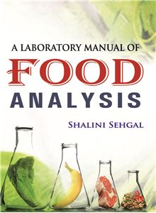 A Laboratory Manual of Food Analysis