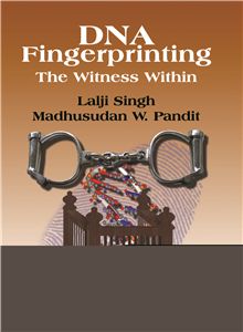 DNA Fingerprinting: The Witness within