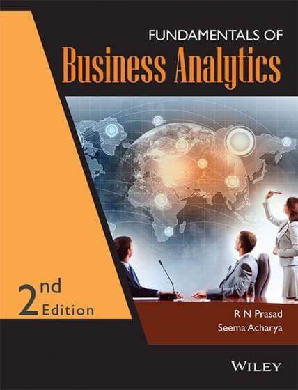 Fundamentals Of Business Analytics--2 Ed