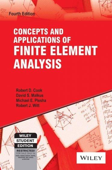 Concepts And Applications Of Finite Elements Analysis