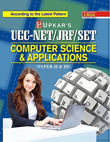 Ugc Net/Jrf/Set Computer Science & Applns (Paper Ii & Iii) - Old