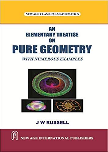 An Elementary Treatise On Pure Geometry