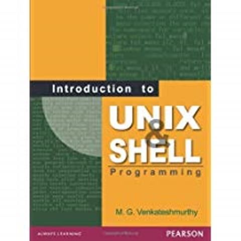 Introduction To Unix And Shell Programming