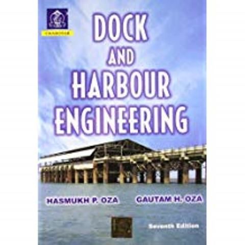 Dock & Harbour Engg. Ed.7 - Old