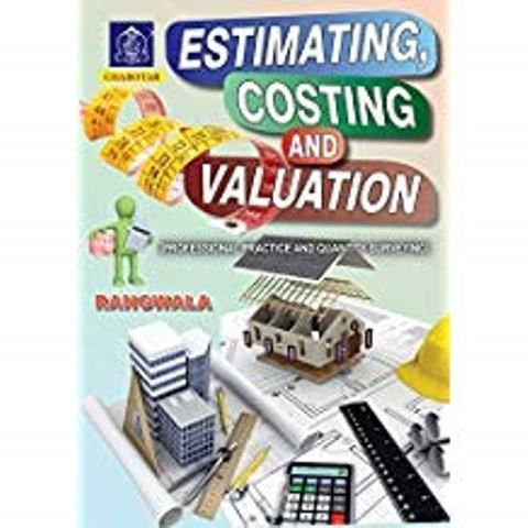 Estimating, Costing & Valuation