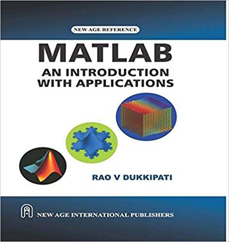 MATLAB : An Introduction with Applications
