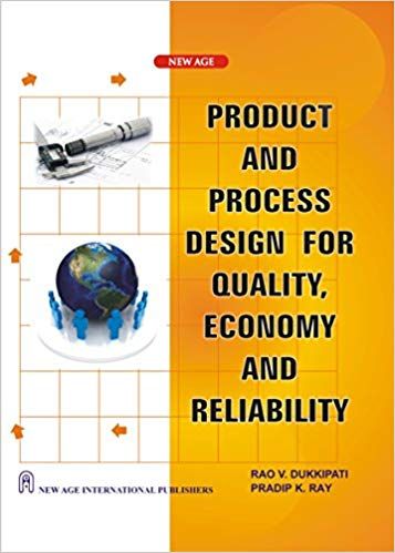 Product & Process Design for Quality with Solving Manual