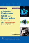 A Textbook on Professional Ethics and Human Values (JNTUKakinada)