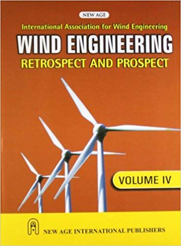 Wind Engineering Retrospect and Prospect, Volume4