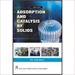 Adsorption and Catalysis by Solids