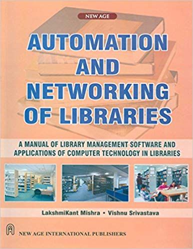 Automation and Networking of Libraries