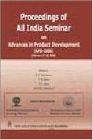 Proceedings of All India Seminar on Advances in Product Development (APD2006)