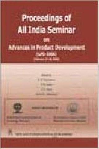 Proceedings of All India Seminar on Advances in Product Development (APD2006)