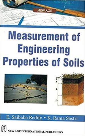 Measurement of Engineering Properties of Soils