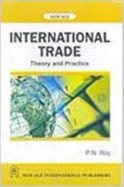 International Trade: Theory and Practice