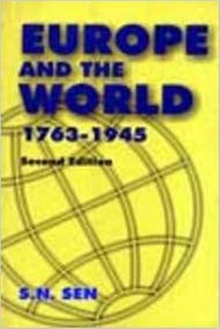 Europe and The World 17631945 (W.B. Board)