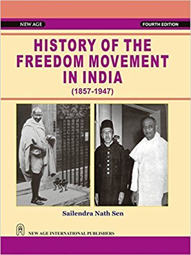 History of The Freedom Movement in India (18571947)
