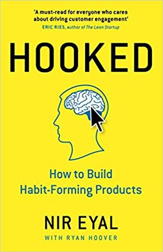 Hooked: How to Build HabitForming Products