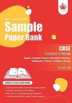 Sample Paper Bank (Science Stream): CBSE Class 12 for 2019 Examination (Model Specimen Papers)