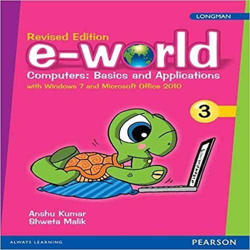 E-World Computers Basics and Applications Class - 3