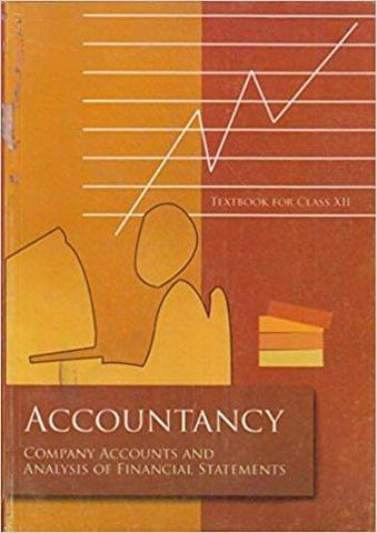 Accountancy Textbook Company Accounts and Analysis of Financial Statements for Class - 12