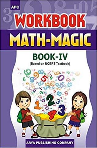 Workbook Math-Magic- IV (based on NCERT textbooks)