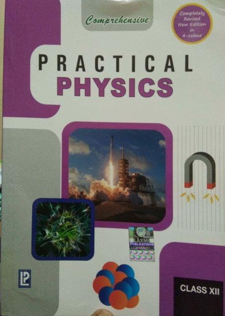 COMPREHENSIVE PRACTICAL PHYSICS XII