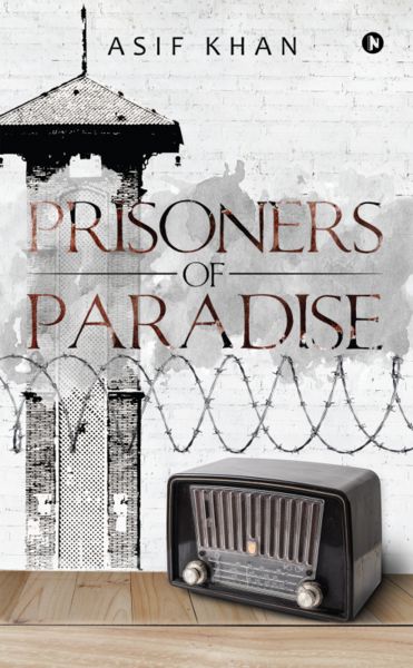 Prisoners of Paradise