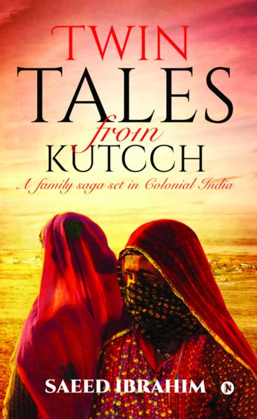 Twin Tales from Kutcch