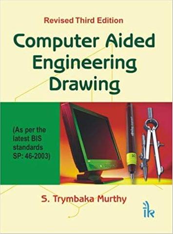Computer Aided Engineering Drawing