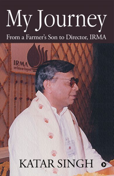 My Journey From a Farmer's Son to Director, IRMA