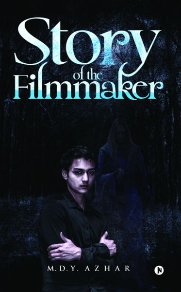 Story of the Filmmaker