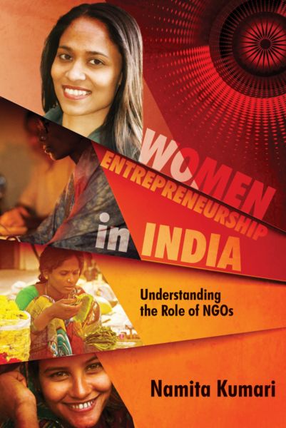 Women entrepreneurship in India: Understanding the role of NGO?s