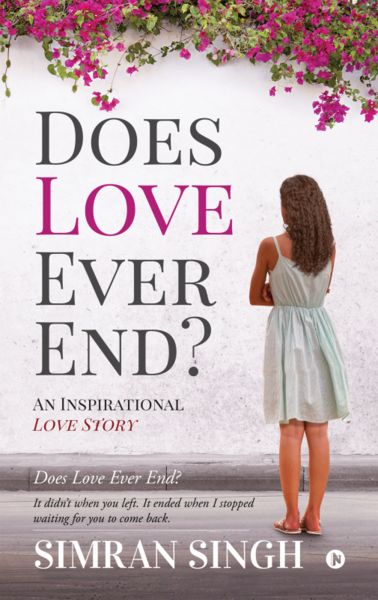 Does Love Ever End?