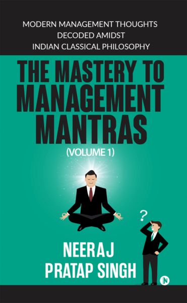 The Mastery to Management Mantras