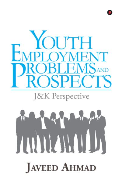 Youth Employment: Problems and Prospects
