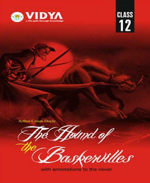 The Hound of the Baskervilles ? Class 12
